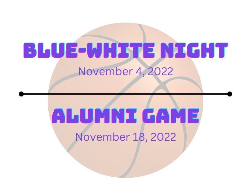 Blue-White and Alumni Dates